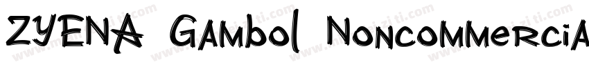 ZYENA Gambol Noncommercial字体转换